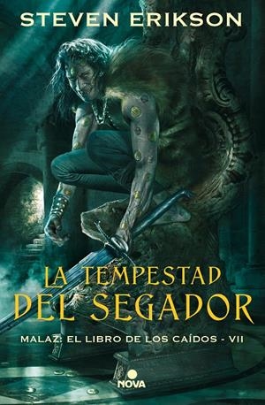MALAZ EL LIBRO DE LOS CAIDOS VOL.07: LA TEMPESTAD DEL SEGADOR [CARTONE] | ERIKSON, STEVEN | Akira Comics  - libreria donde comprar comics, juegos y libros online