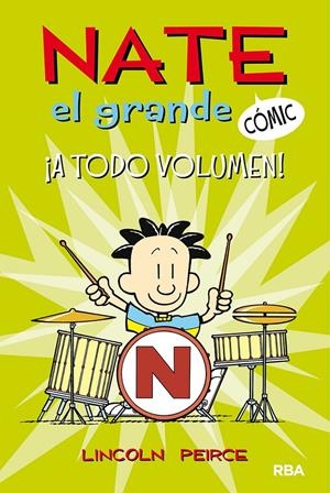NATE EL GRANDE Nº2: ¡A TODO VOLUMEN! [RUSTICA] | PEIRCE, LINCOLN | Akira Comics  - libreria donde comprar comics, juegos y libros online