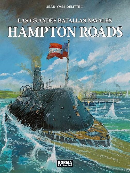 GRANDES BATALLAS NAVALES VOL.06: HAMPTON ROADS [CARTONE] | DELITTE, JEAN-YVES  | Akira Comics  - libreria donde comprar comics, juegos y libros online