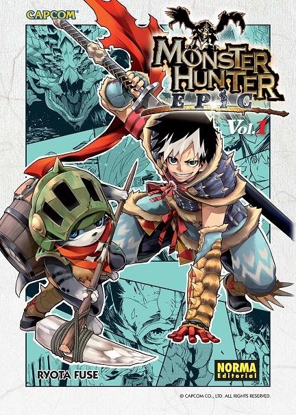 MONSTER HUNTER EPIC Nº01 [RUSTICA] | FUSE, RYOTA | Akira Comics  - libreria donde comprar comics, juegos y libros online