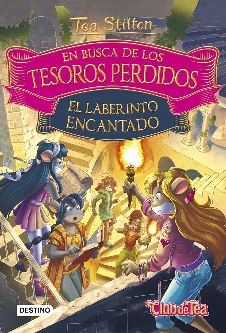 TEA STILTON EN BUSCA DE LOS TESOROS PERDIDOS Nº3: EL LABERINTO ENCANTADO [CARTONE] | STILTON, TEA | Akira Comics  - libreria donde comprar comics, juegos y libros online