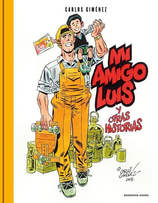 MI AMIGO LUIS Y OTRAS HISTORIAS [CARTONE] | GIMENEZ, CARLOS | Akira Comics  - libreria donde comprar comics, juegos y libros online