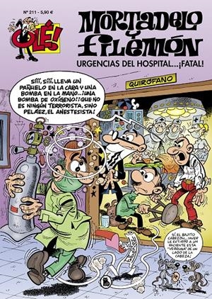 OLE! MORTADELO Y FILEMON Nº211: URGENCIAS DEL HOSPITAL...¡FATAL! [RUSTICA] | IBAÑEZ, FRANCISCO | Akira Comics  - libreria donde comprar comics, juegos y libros online