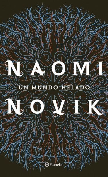 UN MUNDO HELADO [CARTONE] | NOVIK, NAOMI | Akira Comics  - libreria donde comprar comics, juegos y libros online