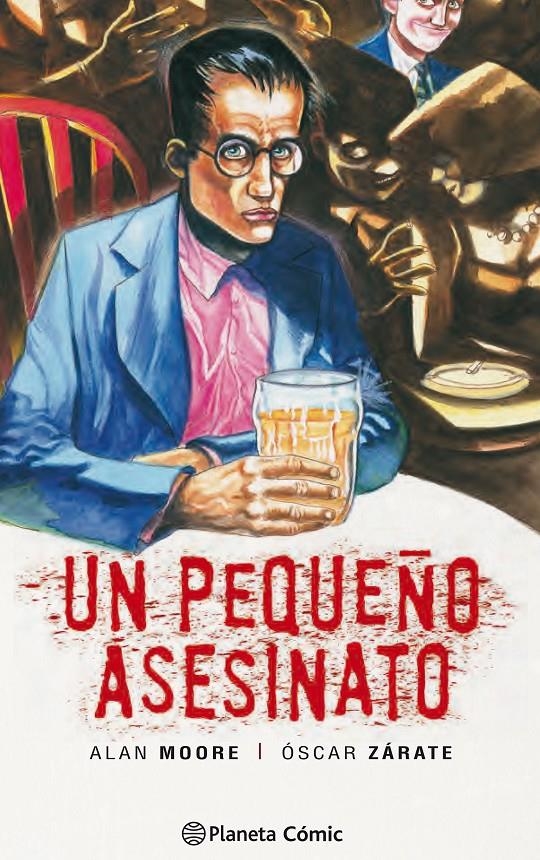 UN PEQUEÑO ASESINATO (NUEVA EDICION) [CARTONE] | MOORE, ALAN / ZARATE, OSCAR | Akira Comics  - libreria donde comprar comics, juegos y libros online