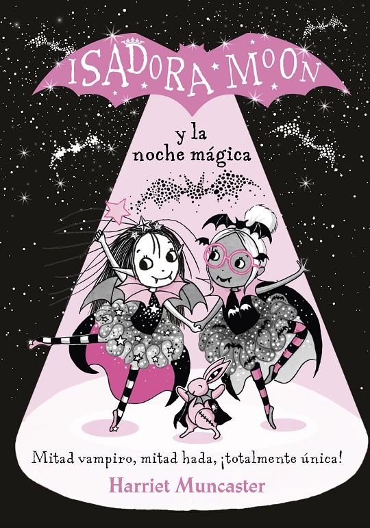 ISADORA MOON Y LA NOCHE MAGICA (GRANDES HISTORIAS DE ISADORA MOON VOL.2) [CARTONE] | MUNCASTER, HARRIET | Akira Comics  - libreria donde comprar comics, juegos y libros online