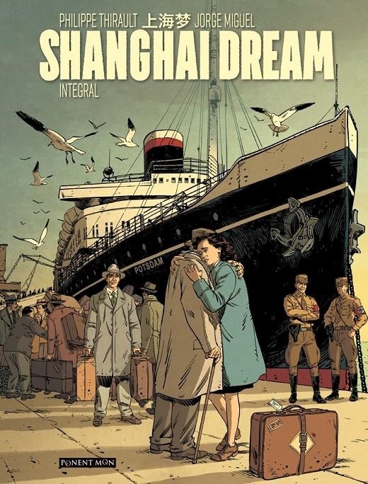 SHANGAI DREAM [CARTONE] | THIRAULT, PHILIPPE | Akira Comics  - libreria donde comprar comics, juegos y libros online