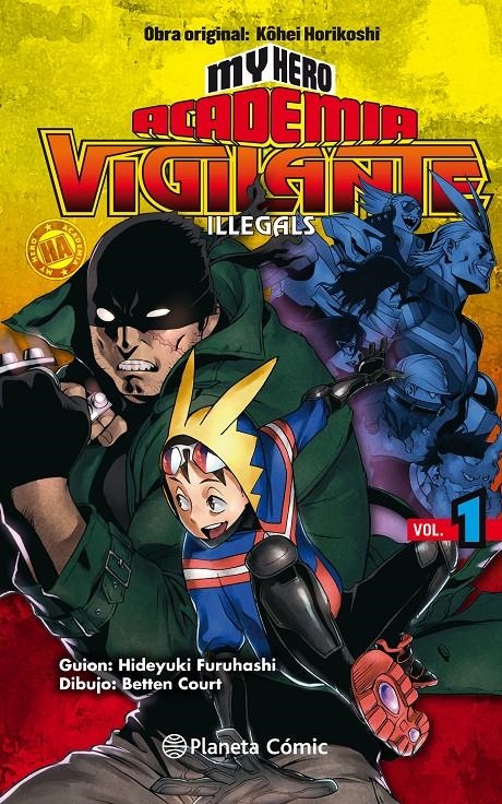 MY HERO ACADEMIA: VIGILANTE ILLEGALS Nº01 [RUSTICA] | HORIKOSHI, KOHEI | Akira Comics  - libreria donde comprar comics, juegos y libros online