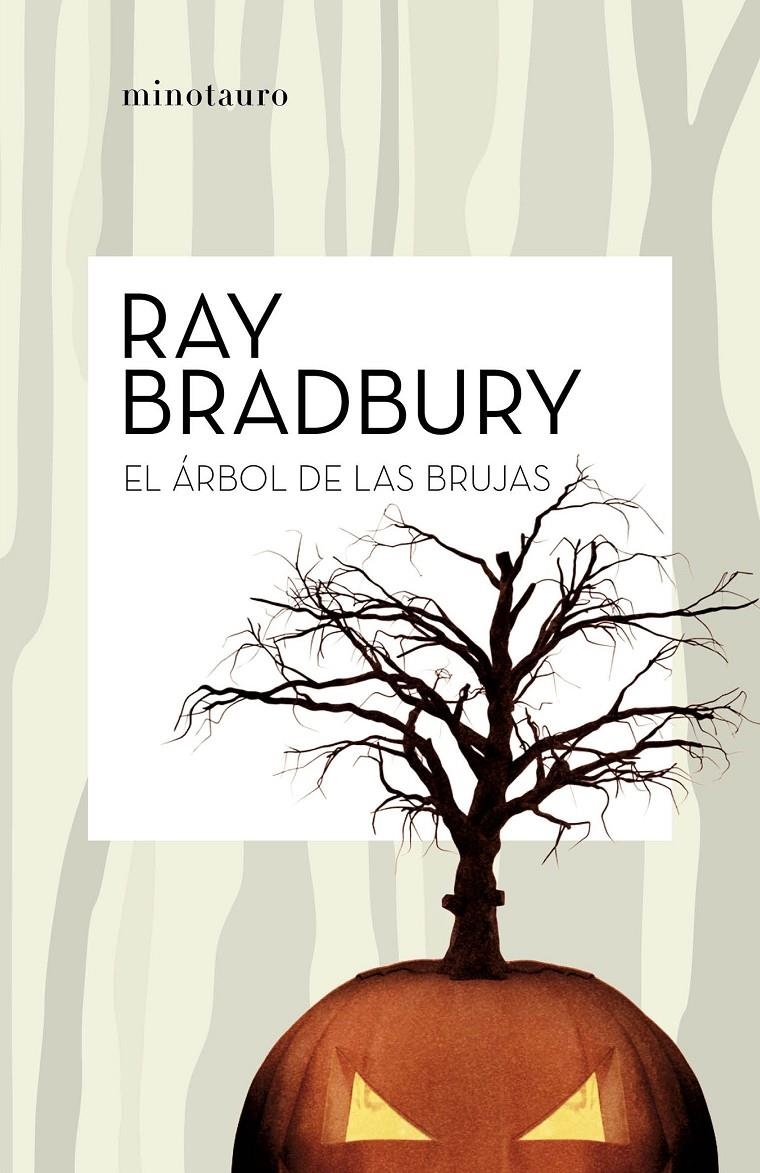 ARBOL DE LAS BRUJAS, EL [RUSTICA] | BRADBURY, RAY | Akira Comics  - libreria donde comprar comics, juegos y libros online