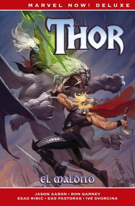 MARVEL NOW! DELUXE: THOR DE JASON AARON VOL.02 EL MALDITO [CARTONE] | AARON, JASON | Akira Comics  - libreria donde comprar comics, juegos y libros online