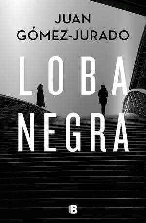 LOBA NEGRA (ANTONIA SCOTT 2) [CARTONE] | GOMEZ-JURADO, JUAN | Akira Comics  - libreria donde comprar comics, juegos y libros online