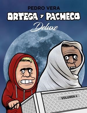 ORTEGA Y PACHECO DELUXE VOL.4 [CARTONE] | VERA, PEDRO | Akira Comics  - libreria donde comprar comics, juegos y libros online