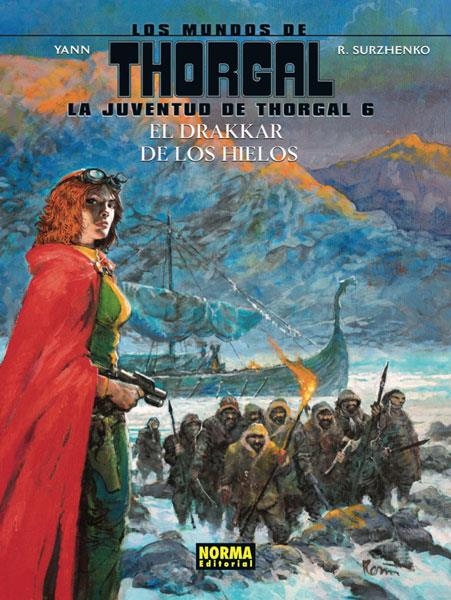 MUNDOS DE THORGAL: JUVENTUD DE THORGAL Nº06 EL DRAKKAR DE LOS HIELOS [CARTONE] | YANN / SURZHENKO | Akira Comics  - libreria donde comprar comics, juegos y libros online