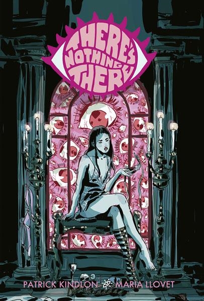 THERE'S NOTHING THERE (NO HAY NADA AHI) [CARTONE] | LLOVET , MARIA / KINDLON, PATRICK | Akira Comics  - libreria donde comprar comics, juegos y libros online