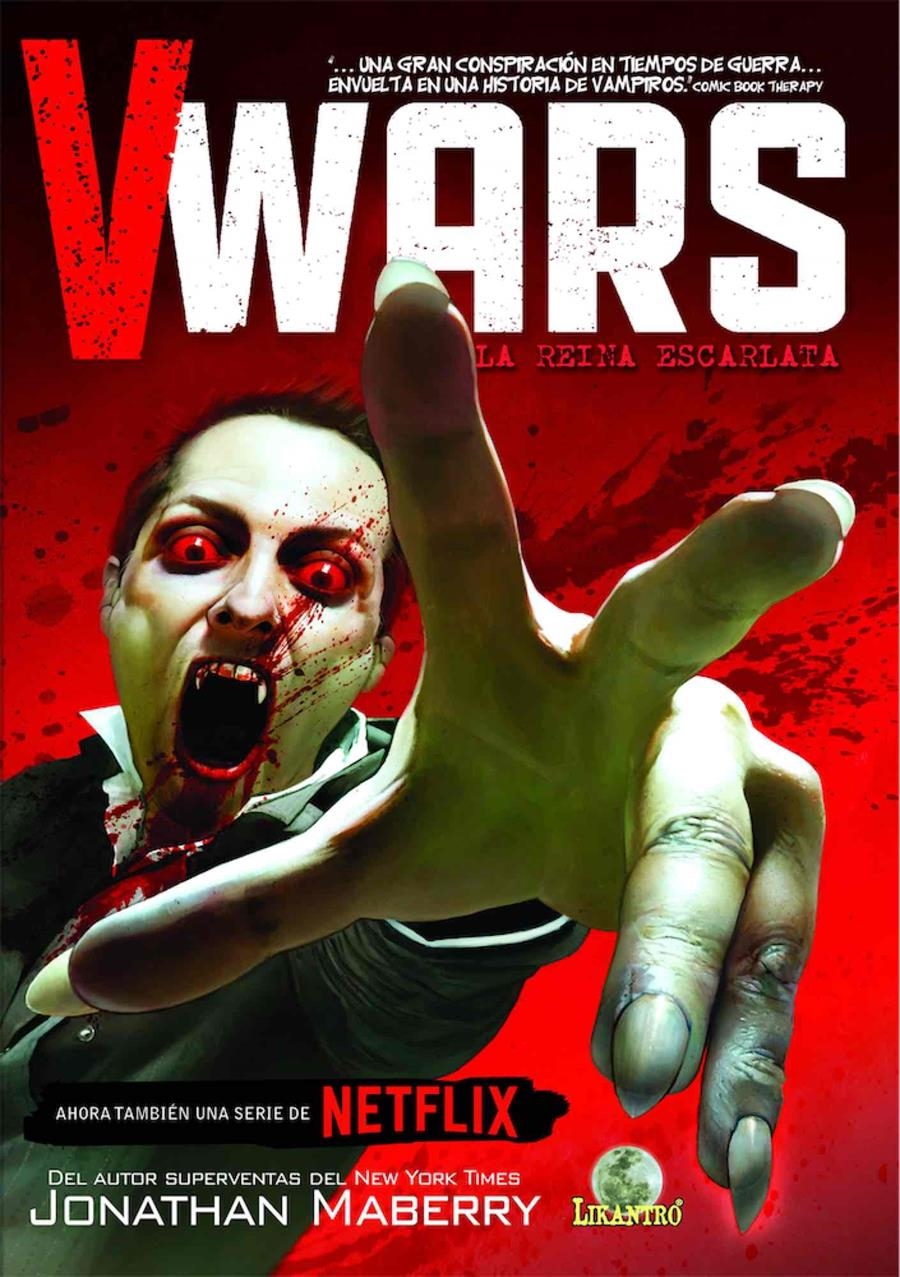 V-WARS VOLUMEN 1: LA REINA ESCARLATA [RUSTICA] | MABERRY, JONATHAN / ROBINSON, ALAN | Akira Comics  - libreria donde comprar comics, juegos y libros online