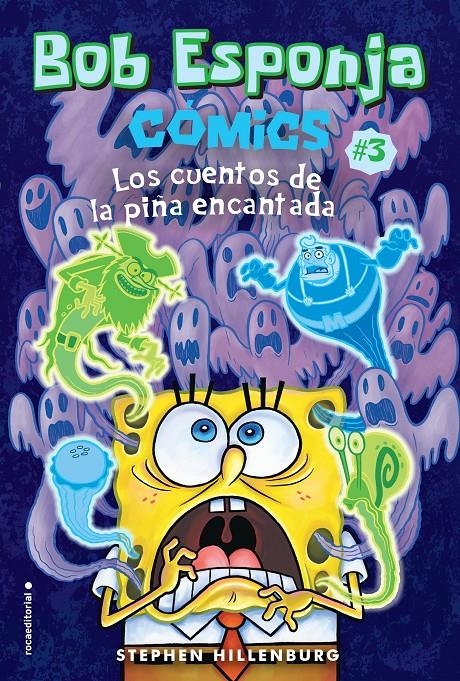 BOB ESPONJA VOL.3 LOS CUENTOS DE LA PIÑA ENCANTADA [RUSTICA] | HILLENBURG, STEPHEN | Akira Comics  - libreria donde comprar comics, juegos y libros online