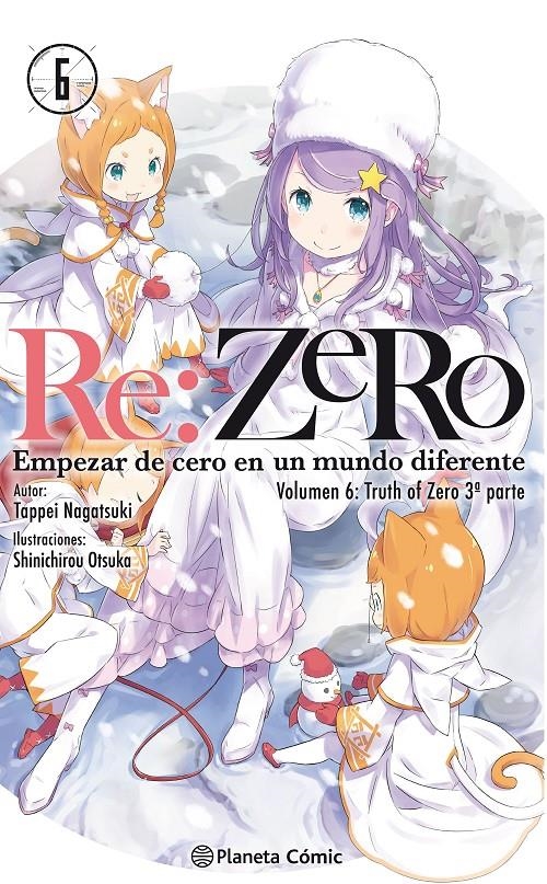 RE:ZERO NOVELA 06: TRUTH OF ZERO (3ª PARTE) [RUSTICA] | NAGATSUKI, TAPPEI | Akira Comics  - libreria donde comprar comics, juegos y libros online