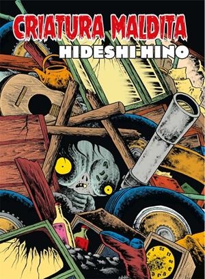 CRIATURA MALDITA (REEDICION) [RUSTICA] | HINO, HIDESHI | Akira Comics  - libreria donde comprar comics, juegos y libros online