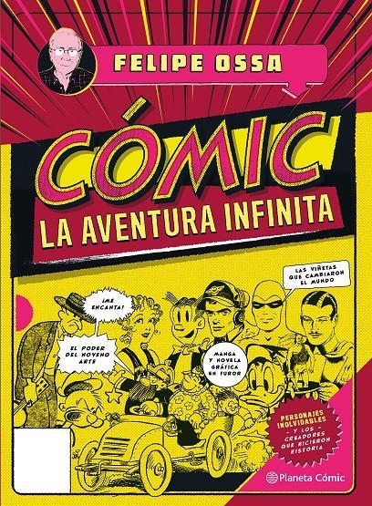 COMIC: LA AVENTURA INFINITA [RUSTICA] | OSSA, FELIPE | Akira Comics  - libreria donde comprar comics, juegos y libros online