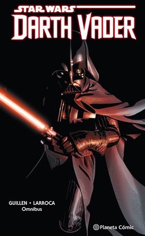 STAR WARS: DARTH VADER (EDICION OMNIBUS) [CARTONE] | LARROCA, SALVADOR / GILLEN, KIERON | Akira Comics  - libreria donde comprar comics, juegos y libros online