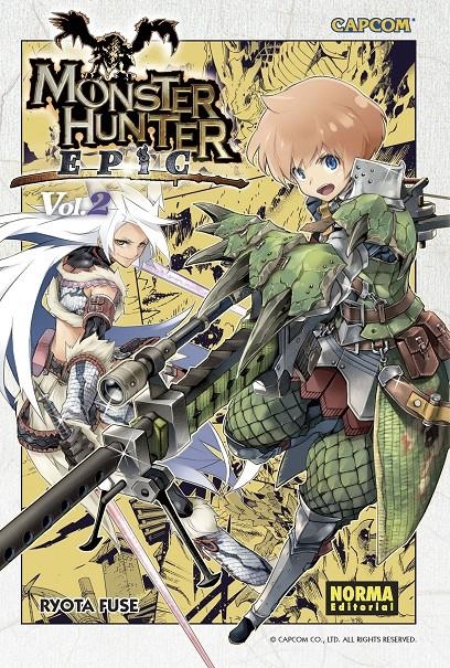 MONSTER HUNTER EPIC Nº02 [RUSTICA] | FUSE, RYOTA | Akira Comics  - libreria donde comprar comics, juegos y libros online