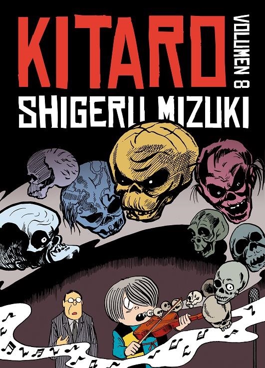 KITARO VOLUMEN 08 [RUSTICA] | MIZUKI, SHIGERU | Akira Comics  - libreria donde comprar comics, juegos y libros online