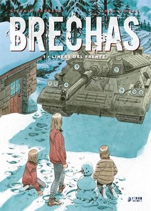 BRECHAS VOL.1: LINEAS DEL FRENTE [CARTONE] | RUNBERG, SYLVAIN / URGELL, JOAN | Akira Comics  - libreria donde comprar comics, juegos y libros online