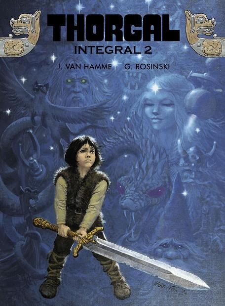 THORGAL INTEGRAL VOL.02 [CARTONE] | ROSINSKI, GRZEGORZ / VAN HAMME, JEAN | Akira Comics  - libreria donde comprar comics, juegos y libros online