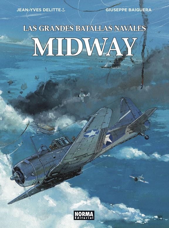 GRANDES BATALLAS NAVALES VOL.07: MIDWAY [CARTONE] | DELITTE, JEAN-YVES | Akira Comics  - libreria donde comprar comics, juegos y libros online