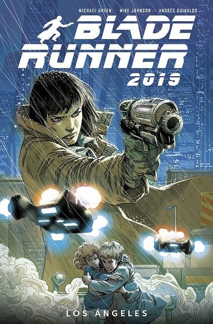 BLADE RUNNER 2019 VOL.1: LOS ANGELES [CARTONE] | GREEN /  JOHNSON / GUINALDO | Akira Comics  - libreria donde comprar comics, juegos y libros online