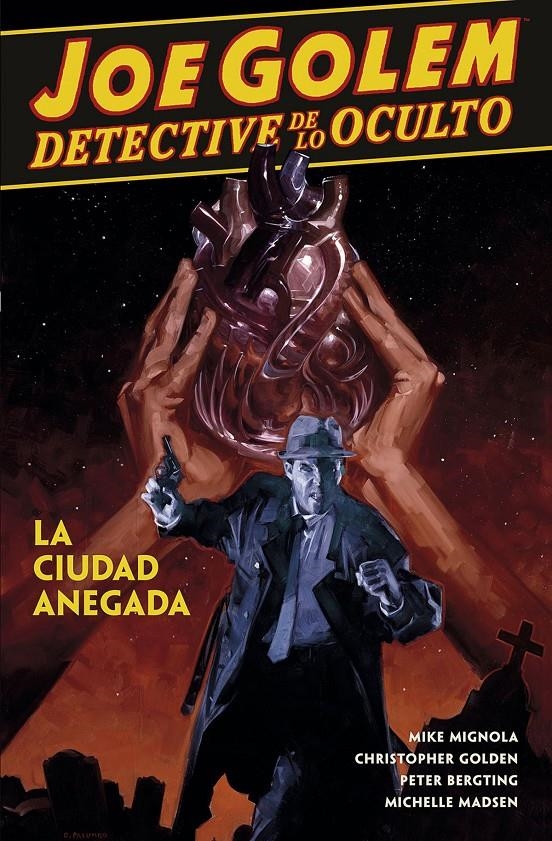 JOE GOLEM DETECTIVE DE LO OCULTO Nº3: LA CIUDAD ANEGADA [RUSTICA] | MIGNOLA / GOLDEN / BERTING | Akira Comics  - libreria donde comprar comics, juegos y libros online