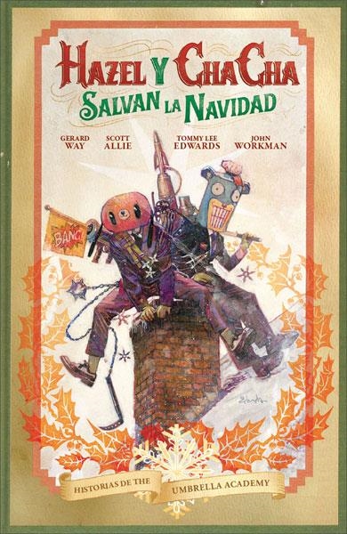 HISTORIAS DE THE UMBRELLA ACADEMY: HAZEL Y CHA CHA SALVAN LA NAVIDAD [GRAPA] | WAY / ALLIE / EDWARDS | Akira Comics  - libreria donde comprar comics, juegos y libros online