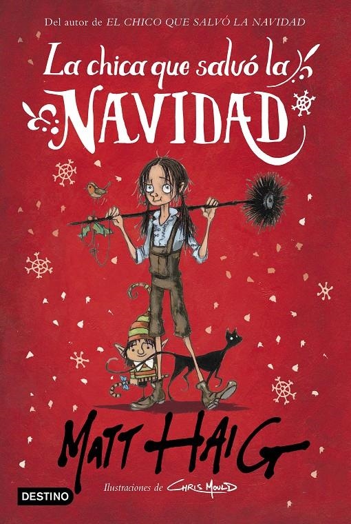 CHICA QUE SALVO LA NAVIDAD, LA [CARTONE] | HAIG, MATT | Akira Comics  - libreria donde comprar comics, juegos y libros online