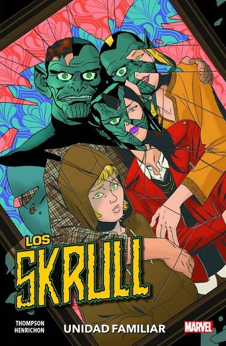 SKRULL: UNIDAD FAMILIAR (COLECCION 100% MARVEL) [RUSTICA] | THOMPSON, ROBBIE / HENRICHON, NIKO | Akira Comics  - libreria donde comprar comics, juegos y libros online