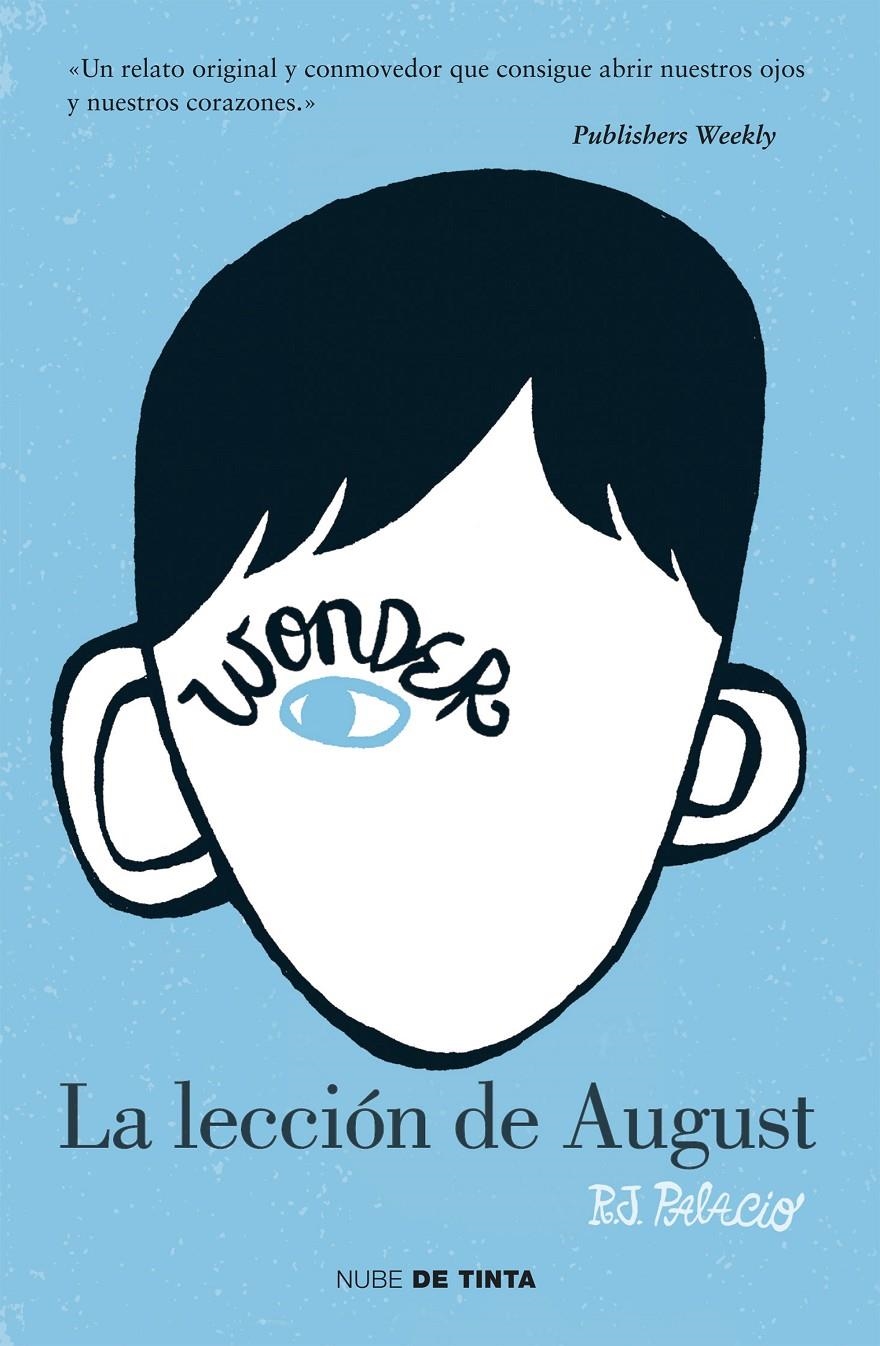 WONDER LA LECCION DE AUGUST [RUSTICA] | PALACIO, R.J. | Akira Comics  - libreria donde comprar comics, juegos y libros online