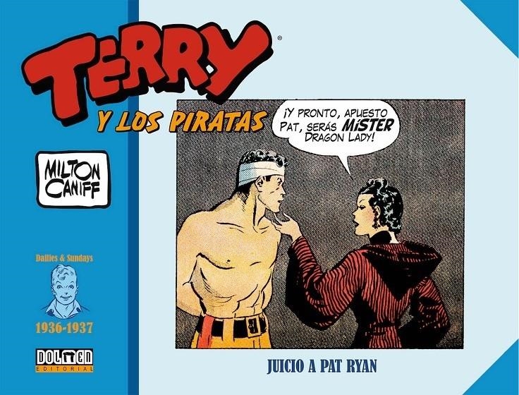 TERRY Y LOS PIRATAS (1936-1937): JUICIO A PAT RYAN [CARTONE] | CANIFF, MILTON | Akira Comics  - libreria donde comprar comics, juegos y libros online