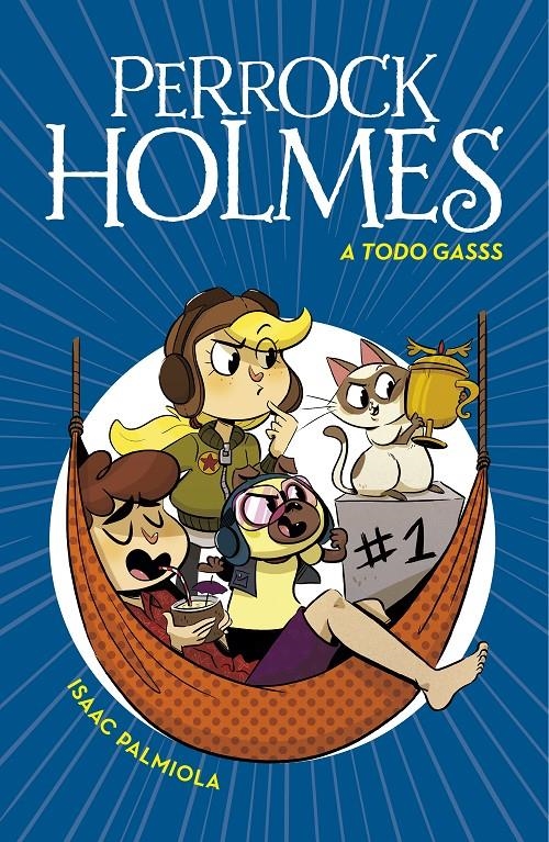 PERROCK HOLMES Nº13: A TODO GASSS [CARTONE] | PALMIOLA, ISAAC | Akira Comics  - libreria donde comprar comics, juegos y libros online