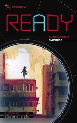 READY: CASSANDRA (ELIGE TU PROPIA AVENTURA) [RUSTICA] | FERET-FLEURY, MADELEINE / HULLOT-GUIOT, MARUSHKA | Akira Comics  - libreria donde comprar comics, juegos y libros online