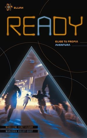 READY: ELIJAH (ELIGE TU PROPIA AVENTURA) [RUSTICA] | FERET-FLEURY, MADELEINE / HULLOT-GUIOT, MARUSHKA | Akira Comics  - libreria donde comprar comics, juegos y libros online