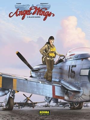 ANGEL WINGS VOL.5: BLACK SANDS [CARTONE] | YANN / HUGAULT | Akira Comics  - libreria donde comprar comics, juegos y libros online