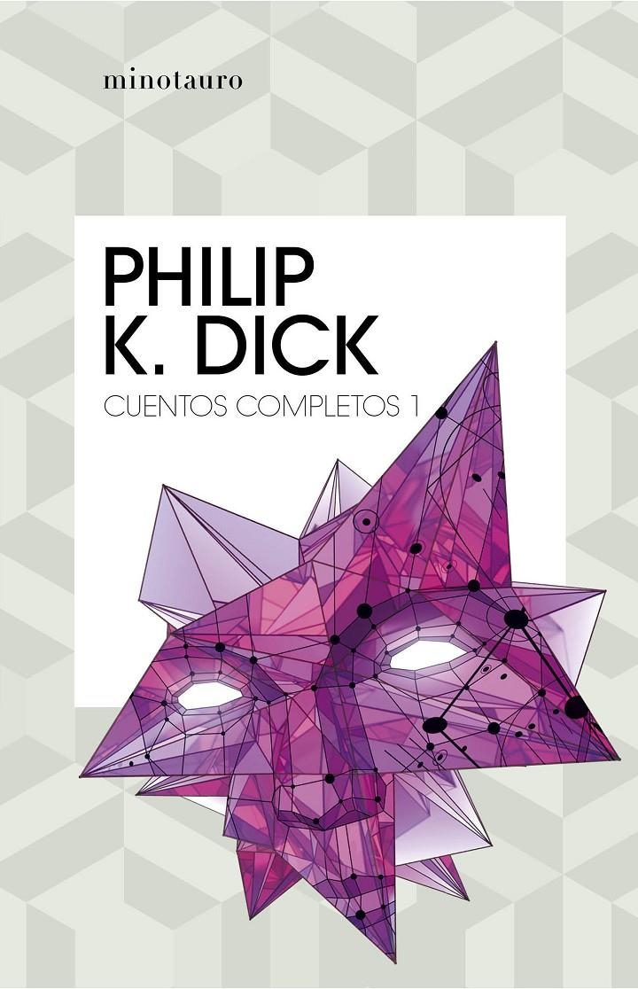 CUENTOS COMPLETOS I (PHILIP K. DICK) [RUSTICA] | DICK, PHILIP K. | Akira Comics  - libreria donde comprar comics, juegos y libros online