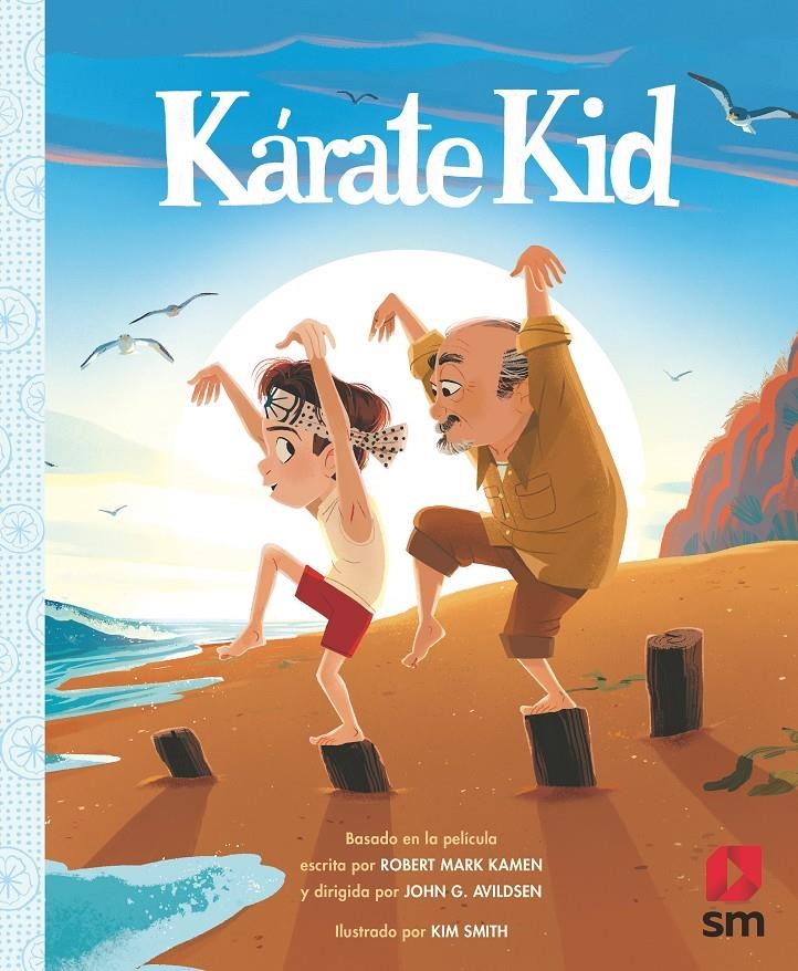 KARATE KID (VERSION INFANTIL) [CARTONE] | AVILDSEN, JOHN G. / SMITH, KIM | Akira Comics  - libreria donde comprar comics, juegos y libros online