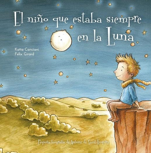 NIÑO QUE SIEMPRE ESTABA EN LA LUNA, EL [CARTONE] | CANCIANI, KATIA | Akira Comics  - libreria donde comprar comics, juegos y libros online