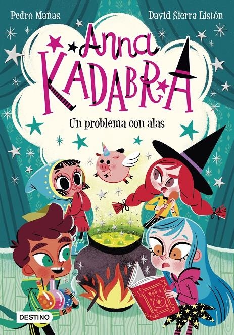 ANNA KADABRA Nº02: UN PROBLEMA CON ALAS [RUSTICA] | MAÑAS, PEDRO / SIERRA LISTON, DAVID | Akira Comics  - libreria donde comprar comics, juegos y libros online