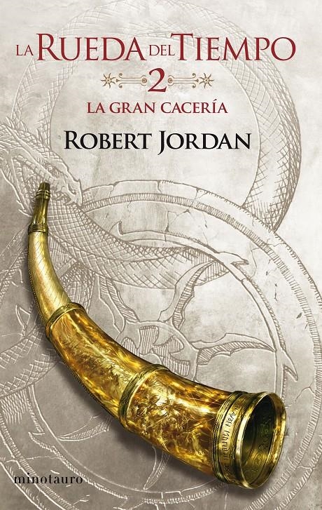 GRAN CACERIA, LA (LA RUEDA DEL TIEMPO VOL.2) [RUSTICA] | JORDAN, ROBERT | Akira Comics  - libreria donde comprar comics, juegos y libros online