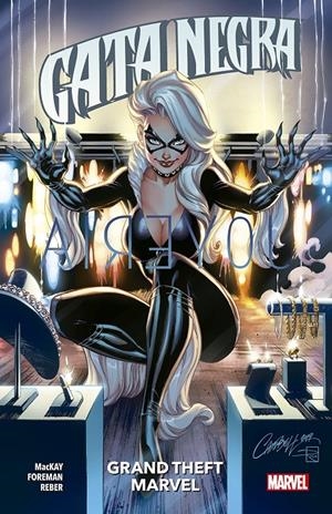 GATA NEGRA VOL.01: GRAND THEFT MARVEL [RUSTICA] | FOREMAN, TRAVEL / MACKAY, JED | Akira Comics  - libreria donde comprar comics, juegos y libros online
