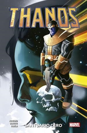 THANOS VOLUMEN 4: SANTUARIO CERO (COLECCION 100% MARVEL HC) [CARTONE] | OLIVETTI, ARIEL / HOWARD, TINI | Akira Comics  - libreria donde comprar comics, juegos y libros online