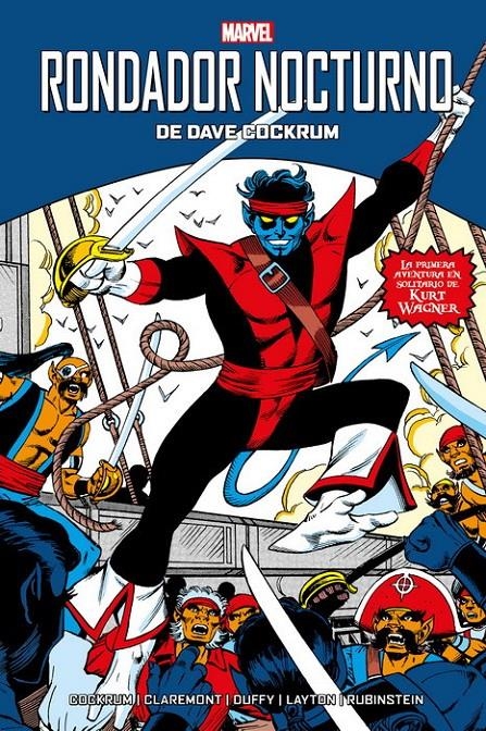 RONDADOR NOCTURNO DE DAVE COCKRUM (COLECCION 100% MARVEL HC) [CARTONE] | CLAREMONT / COCKRUM / DUFFY | Akira Comics  - libreria donde comprar comics, juegos y libros online