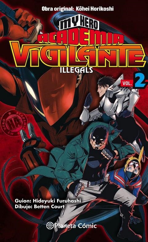 MY HERO ACADEMIA: VIGILANTE ILLEGALS Nº02 [RUSTICA] | HORIKOSHI, KOHEI | Akira Comics  - libreria donde comprar comics, juegos y libros online