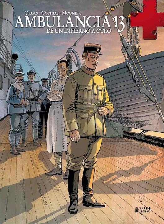 AMBULANCIA 13 Nº04: DE UN INFIERNO A OTRO [CARTONE] | COTHIAS / ORDAS | Akira Comics  - libreria donde comprar comics, juegos y libros online